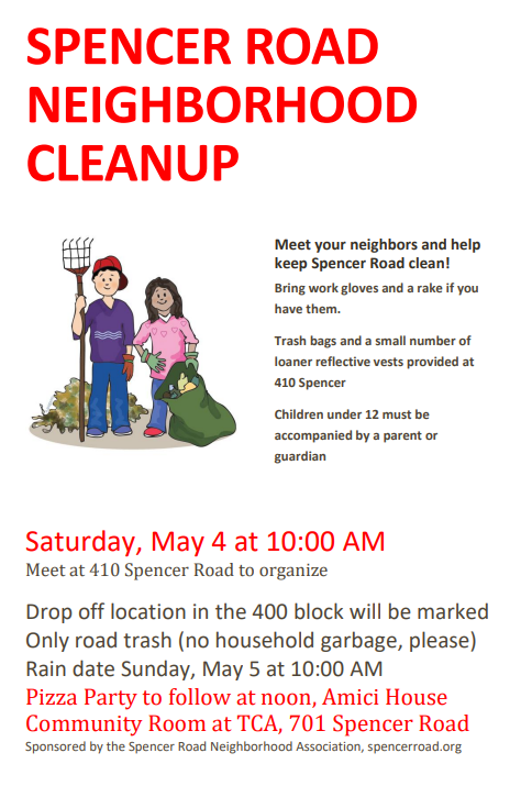 Spencer Road Neighborhood Clean Up Saturday May 4th (rain date May 5th)